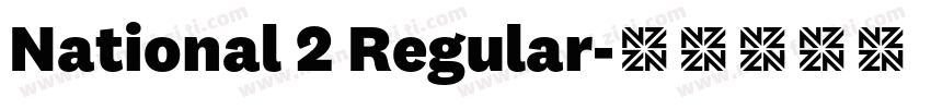 National 2 Regular字体转换